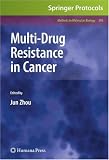 Multi-Drug Resistance in Cancer (Methods in Molecular Biology) Image of Multi-Drug Resistance in Cancer (Methods in Molecular Biology)
