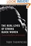 The Real Lives of Strong Black Women: Transcending Myths, Reclaiming Joy