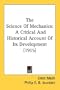 The Science Of Mechanics: A Critical And Historical Account Of Its Development (1915)