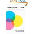 Demons, Dreamers, and Madmen: The Defense of Reason in Descartes's Meditations by Harry G. Frankfurt and Rebecca Goldstein