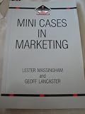 Mini Cases in Marketing (Marketing Series: Student)