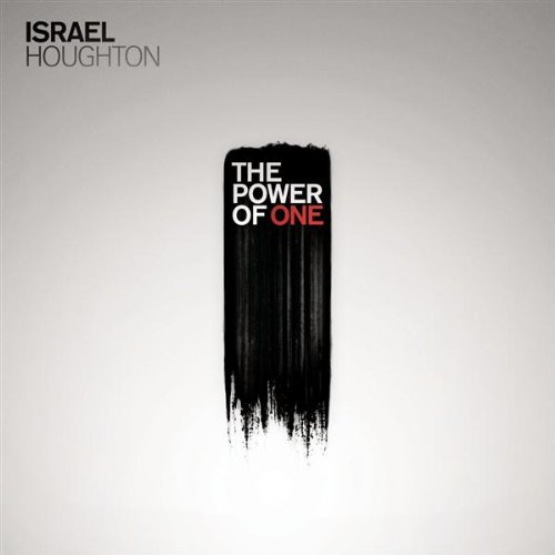 The Power Of One - Israel Houghton