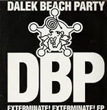 EXTERMINATE EXTERMINATE EP 12 INCH (12" SINGLE) UK PAULS FRONT ROOM 1990