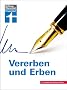 Vererben und Erben
