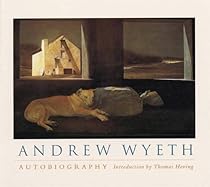 Andrew Wyeth: Autobiography Andrew Wyeth: Autobiography