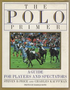 the polo primer a guide for players and spectators