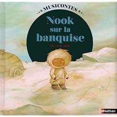 Nook sur la banquise (1 CD audio)