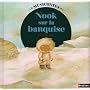 Nook sur la banquise (1 CD audio) de Chlo� Gabrielli