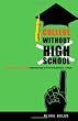 College Without High School