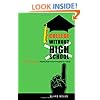 College Without High School: A Teenager's Guide to Skipping High School and Going to College
