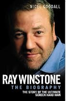 Ray Winstone: The Biography