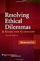 Resolving Ethical Dilemmas: A Guide for Clinicians