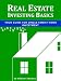 Real Estate Investing Basics Real Estate Investing Basics