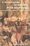 Le miniere di Re Salomone (Narrativa)