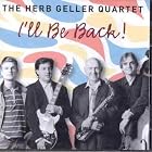 I'll Be Back by Herb Geller