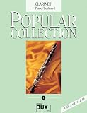 Produkt-Bild: Popular Collection Band 1 f&uuml;r Klarinette in B und Klavier/Keyboard mit Bleistift -- 16 weltbekannte popul&auml;re Melodien aus Pop und Filmmusik u.a. mit TIME TO SAY GOODBYE und KILLING ME SOFTLY in klangvollen mittelschweren Arrangements (Noten/sheet music)