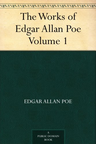 The Works of Edgar Allan Poe - Volume 1 Book Image