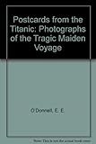 Postcards from the Titanic