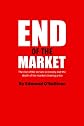 End of the Market