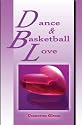 Dance and Basketball Love