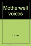 Motherwell voices