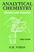 Books : Analytical Chemistry: Theory and  Practice