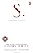 S. (Kindle Edition)