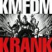 Anklicken zum Vergrößeren: KMFDM - Krank (Audio CD)