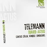 Telemann: Trauer-Actus