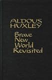 Brave New World Revisited (0848805372) by Huxley, Aldous
