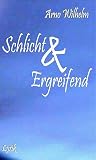 Schlicht & Ergreifend: Lyrik
