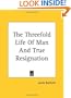 The Threefold Life Of Man And True Resignation