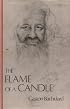 The Flame of a Candle (Bachelard Translation Series) (The Bachelard Translations)