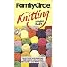 Family Circle Presents Knitting Made Easy
