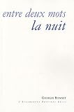 Entre deux mots la nuit