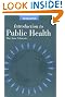 Introduction to Public Health, Second Edition