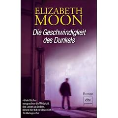 Die Geschwindigkeit des Dunkels: Roman