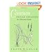 Common Texas Grasses: An Illustrated Guide (W. L. Moody Jr. Natural History Series)