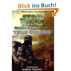 Star Wars - Republic Commando: True Colors - Bd 3