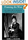 Framing the West: Race, Gender, and the Photographic Frontier in the Pacific Northwest