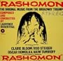 RASHOMON (ORIGINAL MUSIC FROM THE BROADWAY PLAY, 1959)