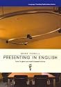 Presenting in English: How to Give Successful Presentations