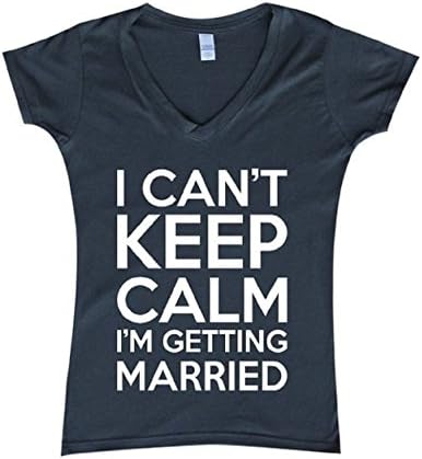 I Can't Keep Calm I'm Getting Married Women V-Neck Funny Bachelor Party Shirts Charcoal Medium