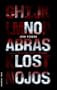 No Abras Los Ojos 4ed (Thriller (roca))