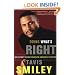 Doing What's Right: How to Fight for What You Believe--And Make a Difference