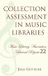 Collection Assessment in Music Libraries