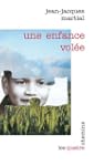Une enfance vol�e