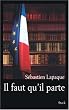 Il faut qu'il parte