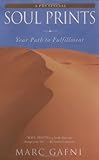 Soul Prints: Your Path to Fulfillment