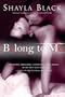 Belong to Me (Wicked Lovers Novel)